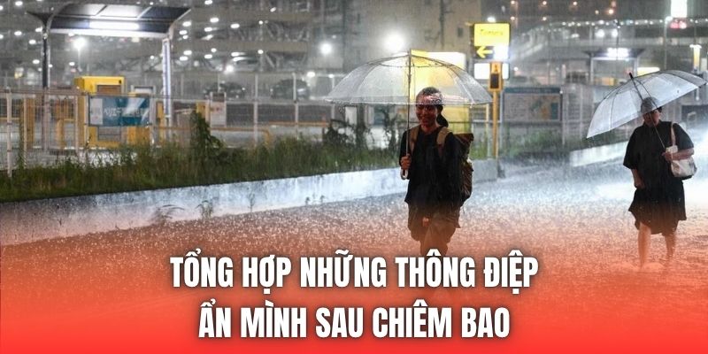 Tổng hợp những thông điệp ẩn mình sau chiêm bao